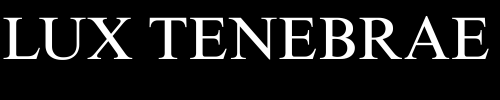 Lux Tenebrae
