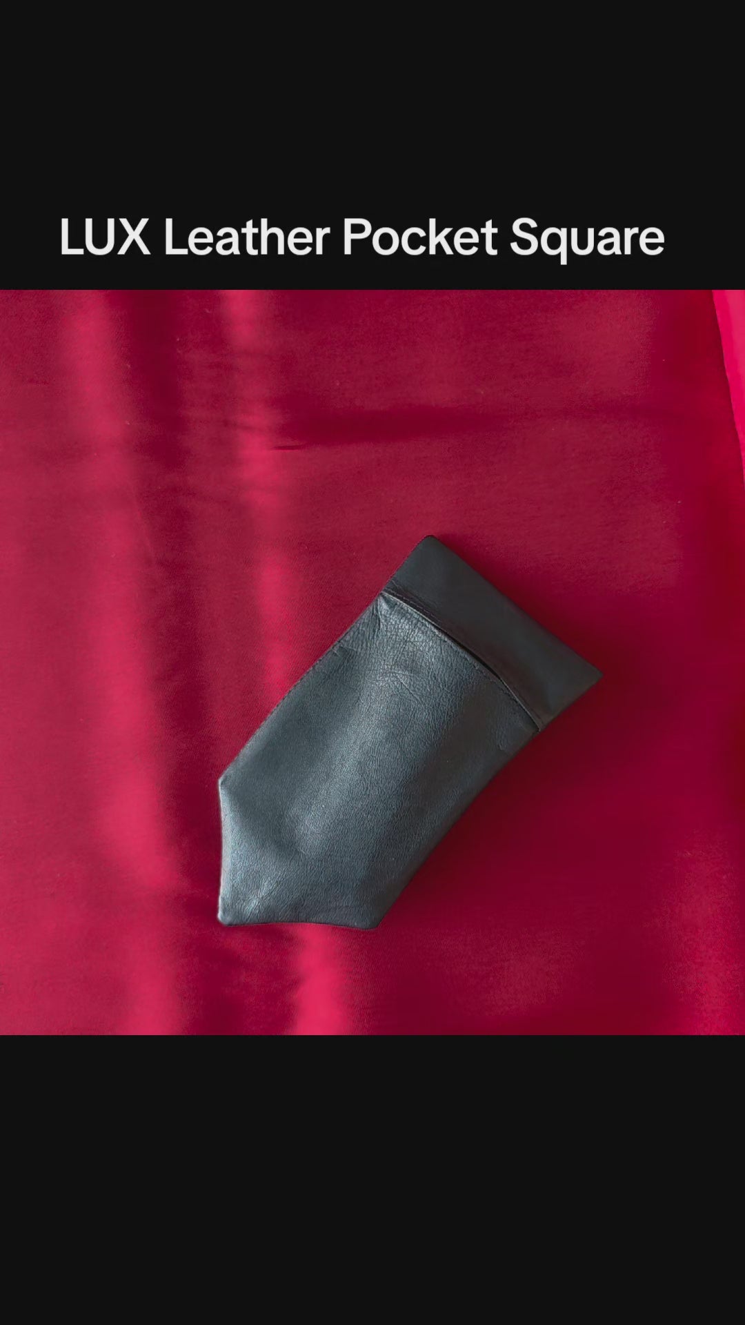 Lux Tenebrae black washable leather pocket square 

